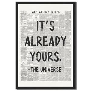 Framed Black And White Retro Newspaper Wall Art ItS Already Yours Universe Quote Poster Trendy Positive Inspirational Wall Decor for Bedroom Office Apartment Dorm Affirmation Canvas Print 8x12inch