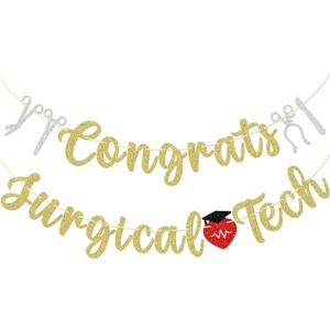 Congrats Surgical Tech Banner, Surgical Technologist Graduate Banner, Class of 2025 Surgical Nurse Grad, Graduation Decor for Surgical Technologist, Pre-strung