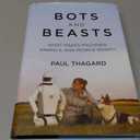 Bots and Beasts: What Makes Machines, Animals, and People Smart?