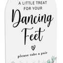 Acrylic Wedding Sign A Little Treat for Your Dancing Feet Signs for Ceremony Modern Calligraphy Arch Acrylic Table Top Signs for Wedding Reception and Event Party Table Decor (White Eucalyptus Leaves)