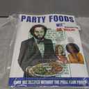Party Foods With Dr. Reese: Over 100 Recipes Without the Poor Four Foods (Head-To-Toe Healing Cookbooks)