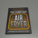 Curry Guy Air Fryer: 50 Simple Curry Favourites