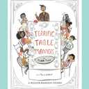 Terrific Table Manners: A Picture Book