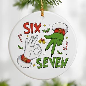 6 7 Christmas Ornament, Funny 67 Meme, 6 7 Teen Slang Ornament, 67 Ornaments for Christmas Tree, Gen Alpha Xmas Gift, 67 Gifts Meme, Stocking Stuffers for Teens