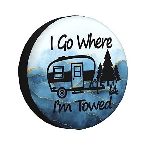 Spare Tire Cover I Go Where I'm Towed Weatherproof Universal Wheel Protectors for RV Travel Trailer Camper 14in