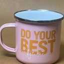 Do Your BEST Funny Bernese Mountain Dog Lover Pet Owner Idea - 12 Oz Pink Stainless Steel Camping Mug