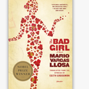 The Bad Girl: A Novel