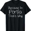 PORTIA Funny Personalized Birthday Women Name Gift Idea T-Shirt, Size M
