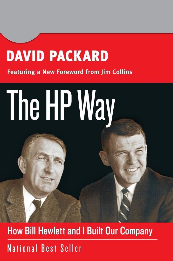 The HP Way: How Bill Hewlett and I Built Our Company (Collins Business Essentials)(Paperback)