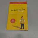 Heaven is for Real: A Little Boy's Astounding Story of His Trip to Heaven and Back