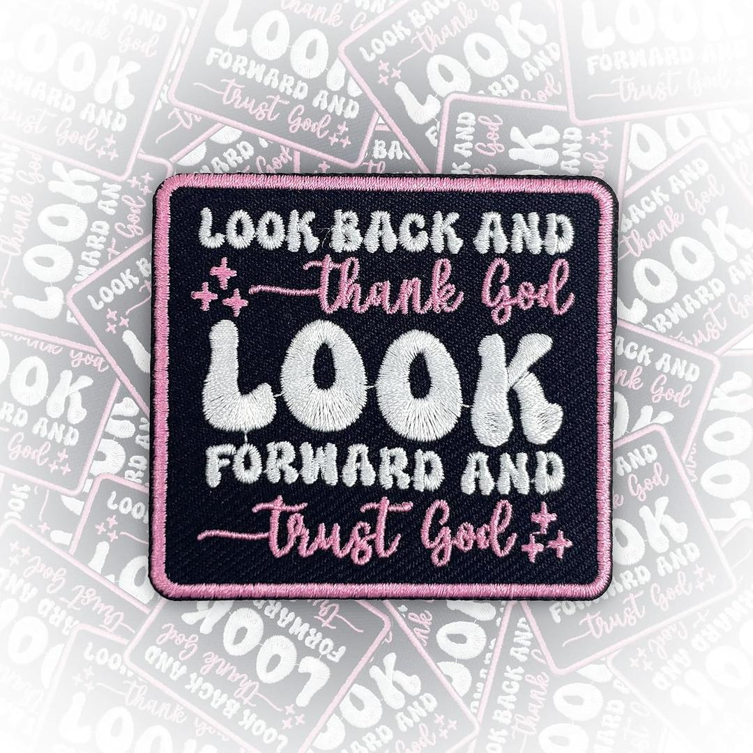 Look Back and Thank God Patch Other Size Christian Iron/Sew On
