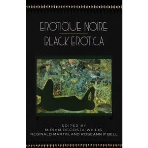 Erotique Noire/Black Erotica