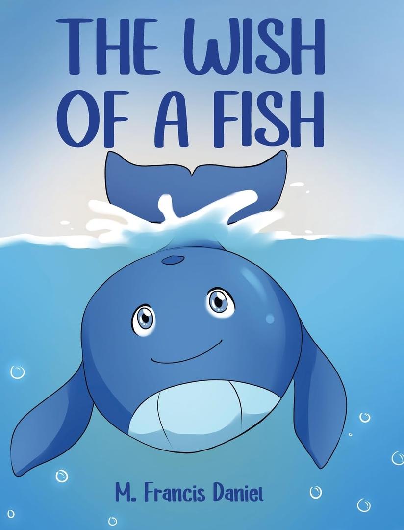 The Wish Of A Fish, Book 