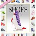 365 Days of Shoes Picture-A-Day Wall Calendar 2026: An Obsessive Extravaganza 12” x 14”