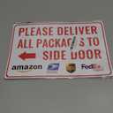 Please Deliver All Packages to Side Door Left Arrow - Bestylez Delivery Sign for Outdoor Use 12" * 8" (150)