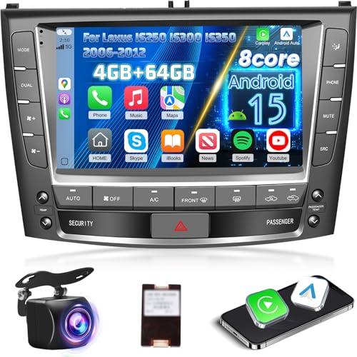 5G WiFi 8 Core Car Stereo for Lexus IS250 IS300 IS350 2006-2012 with Carplay & Android Auto - 4+64G Android 15 Touchscreen Radio with DSP/Cooling Fan/GPS Navigation/Backup Camera
