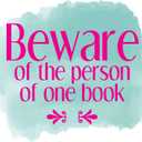 Girls Beware of The Person of One Book Beautiful Quote Wall Decal Decoration Books Quote Book Lovers Bookish Quotes Readers Lasts Years and Easily Removable - Size: 30 in(W) x 27 in(H)