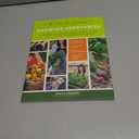 The First-Time Gardener: Growing Vegetables: All the know-how and encouragement you need to grow - and fall in love with! - your brand new food garden (Volume 1) (The First-Time Gardener's Guides, 1)