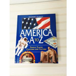 America A to Z: People, Places, Customs, and Culture