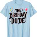 Happy Birthday Dude Its my Birthday Shirt Boys Birthday Dude T-Shirt, Small