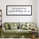 I Still Remember the Days I Prayed for the Things I Have Now quote Sign Framed Wall Art, 40''x15'' Rustic Horizontal Plaque,I Still Remember the Days Wood Sign Wall Decor