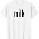 Milk Costume Halloween Pretend I'm Milk T-Shirt (White, S)