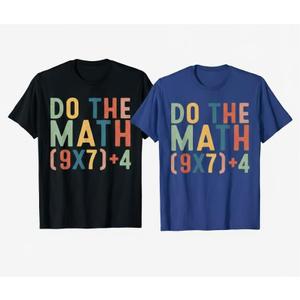 Do The Math 67 Six Seven Meme Teacher Student Men Women Kids T-Shirt, 11-12, L, Black And Blue