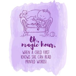 Children Oh Magic Hour Happy Quote Wall Decal Decoration Books Quote Book Lovers Bookish Quotes Readers Lasts Years and Easily Removable - Size: 24 in(W) x 30 in(H)