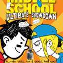 Middle School: Ultimate Showdown: (Middle School 5) Pack of two