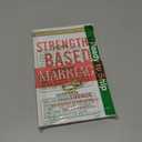 Strengths Based Marriage: Build a Stronger Relationship by Understanding Each Other's Gifts