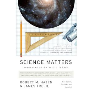 Science Matters: Achieving Scientific Literacy