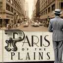 Paris of the Plains:: Kansas City from Doughboys to Expressways