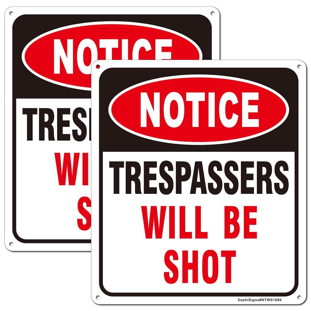 Notice Trespassers Will be Shot Sign, 2Pack Private Property Signs, 10"x8.6" No Trespassing Signs, Rust Free Reflective Aluminum Security Warning Sign, Fade Resistant, UV Protected, Easy to Mount