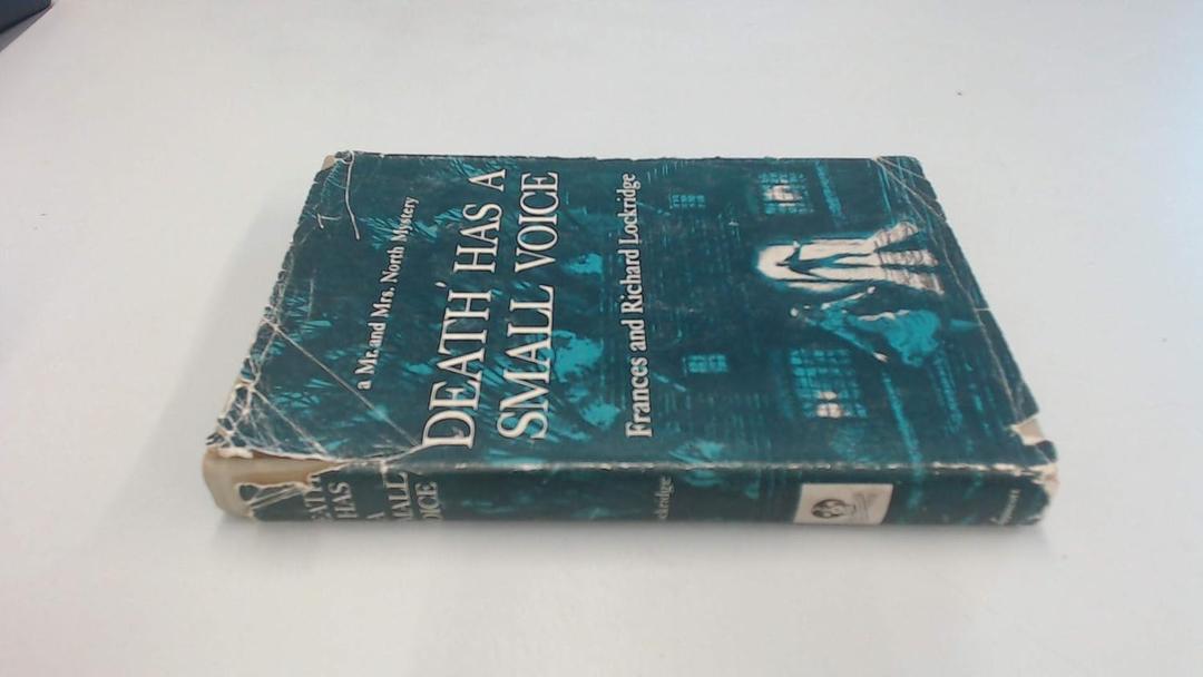 Death has a small voice;: A Mr. and Mrs. North mystery,