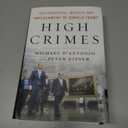 High Crimes: The Corruption, Impunity, and Impeachment of Donald Trump