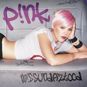 PINK-M!SSUNDAZTOOD by P!NK
