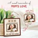 Happy Birthday Mom Gifts - Mothers Day Present from Son, Daughter, Husband, Picture Frame Ornament, Wooden Car Hanging Photo Frames Holder - to The World You are a Mom Gift for Mama