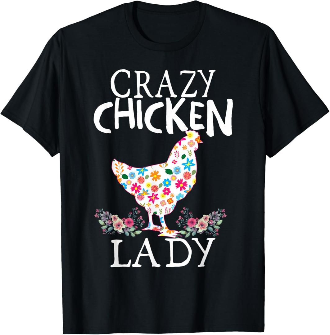 CRAZY Chicken Lady Funny Chicken Lovers for Women Girls T-Shirt Small
