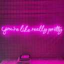 You're Like Really Pretty Neon Signs for Wall Decor, 56.34 inches Pink Light Up Sign for Wedding, Engagement Decor, Dimmable Party Birthday Bedroom Bar Pub Club Wall Decorations, 56.34x10.9 inches