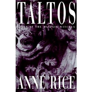 Taltos: Lives of the Mayfair Witches