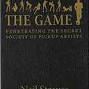 By Neil Strauss The Game (Paperback)?2018? By Neil Strauss (Author) (Paperback)