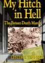 My Hitch in Hell: The Bataan Death March by Lester I. Tenney (Book)