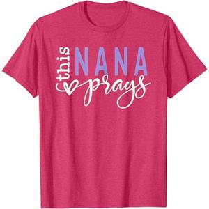 This Nana Love Prays T-Shirt, 3XL