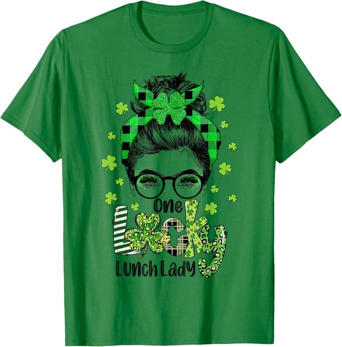 One Lucky Lunch Lady Shamrock Messy Bun Funny St Patrick Day T-Shirt (Green, S)