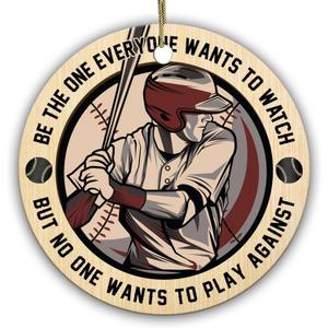 Baseball Player Christmas Ornament  Be The One Everyone Wants to Watch  Sports Gifts for Baseball Lovers, Players, Coaches, Boys, Men  Unique Athlete Ornament 2.9 Ceramic