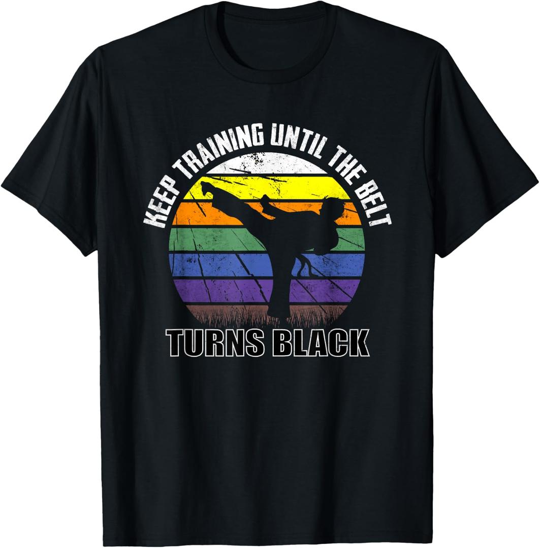 Keep training until the belt turns black Karate Short Sleeve T-Shirt (Black) L/XL