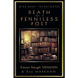 Death of a Penniless Poet (Miss Busby Investigates Book 2): 1920s Cotswolds Murder Mystery
