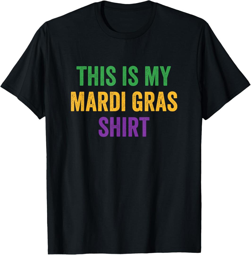 This Is My Mardi Gras T-Shirt, Size L