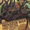 The Monster War: A League of Seven Novel (The League of Seven, 3), Paperback