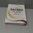 4 x The Sacred Plate: Recipes for Abundant Living